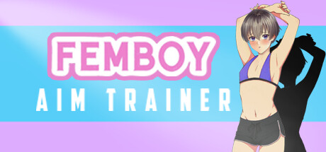 FEMBOY AIM TRAINER HEADER
