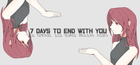 7 DAYS TO END WITH YOU HEADER